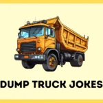 Dump truck jokes