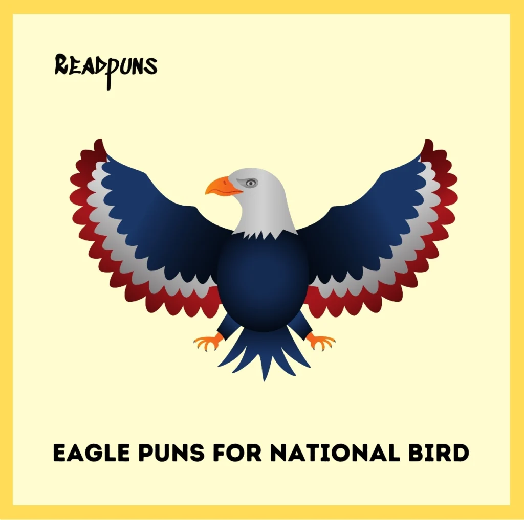 Eagle Puns for National Bird