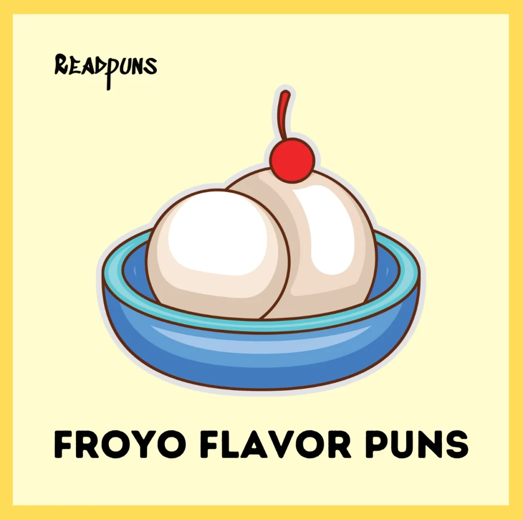 Froyo Flavor Puns