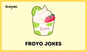 Froyo Jokes