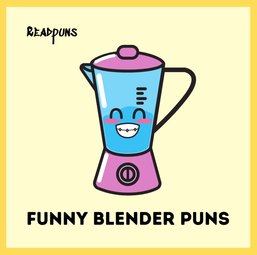 Funny Blender Puns
