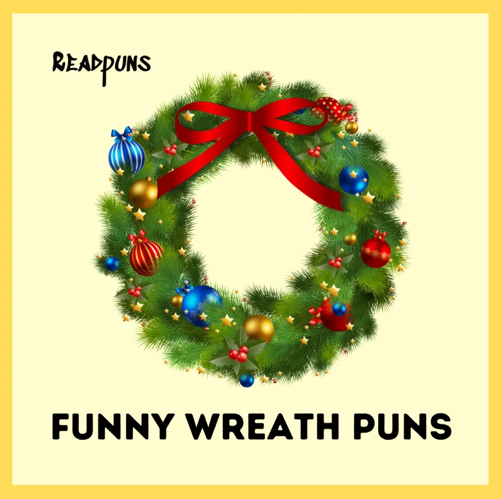 Funny Wreath Puns