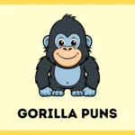 Gorilla Puns