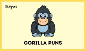 Gorilla Puns