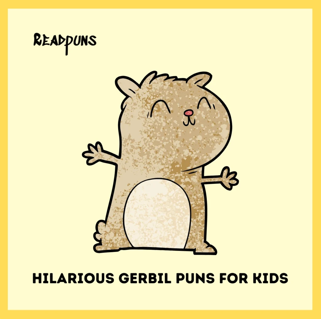 Hilarious Gerbil Puns for Kids