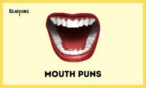 Mouth Puns