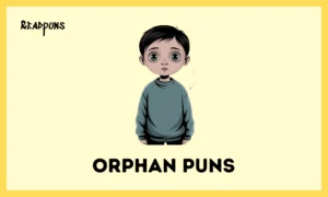 Orphan Puns