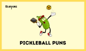 Pickleball Puns