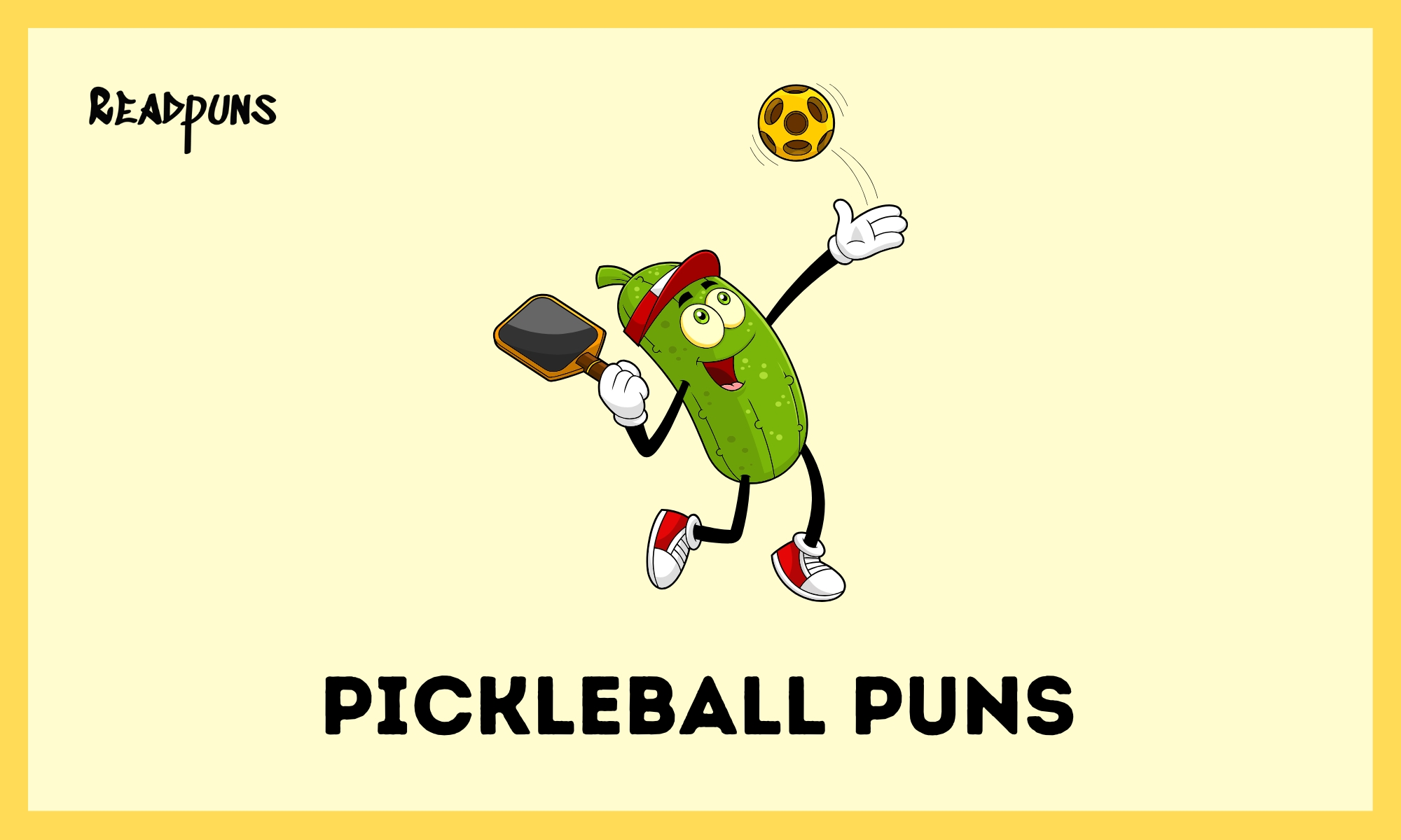 Pickleball Puns