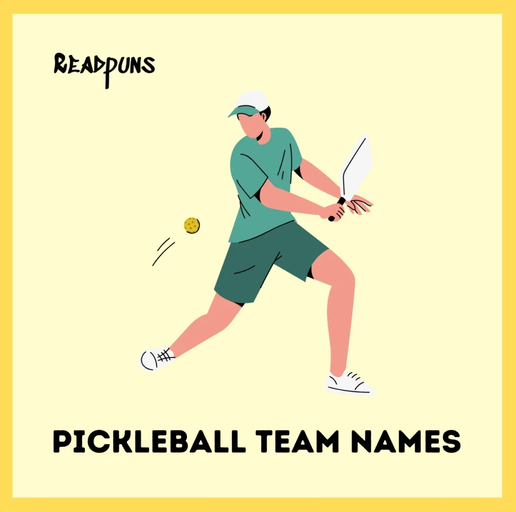 Pickleball Team Names