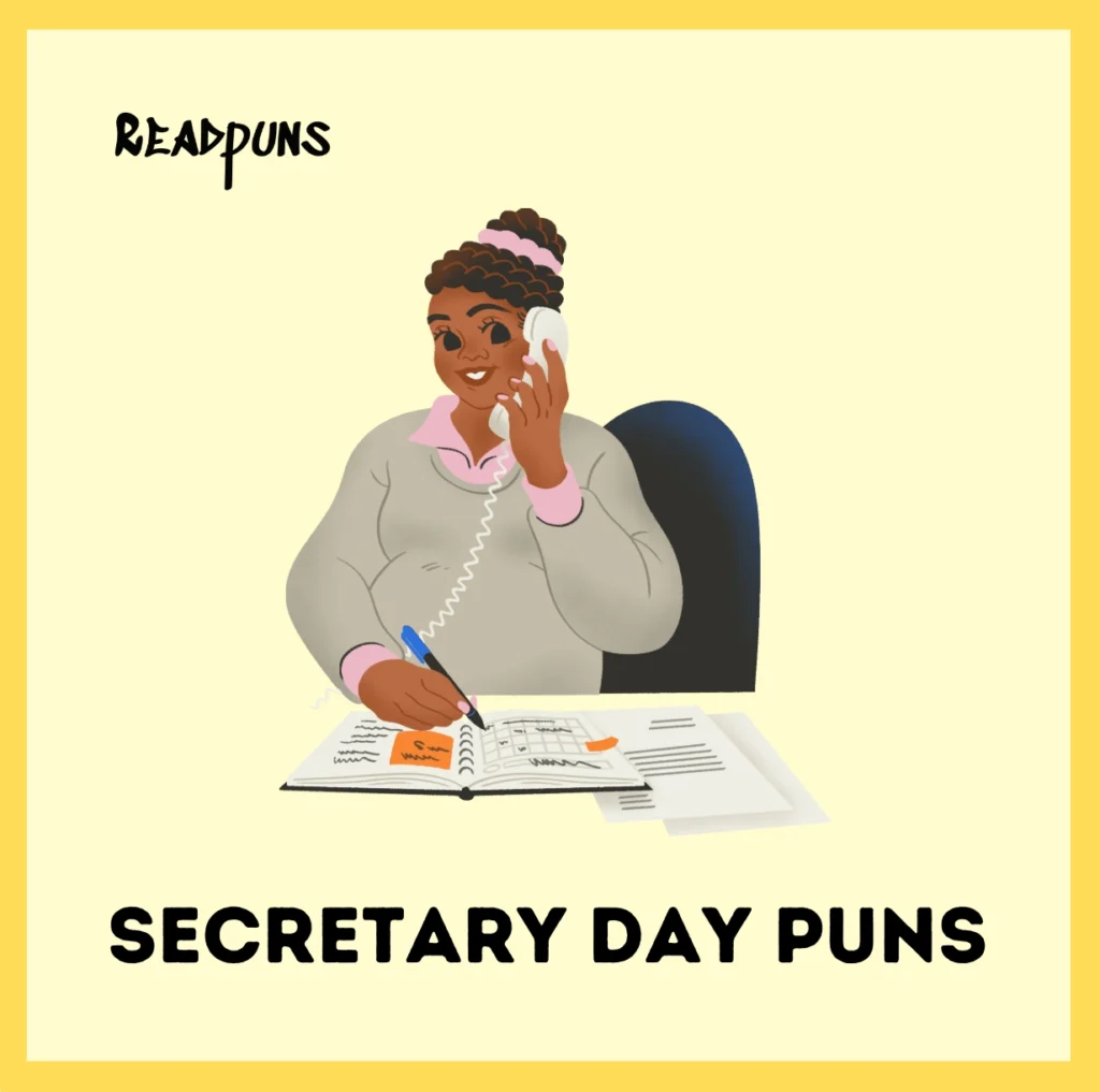 Secretary Day Puns