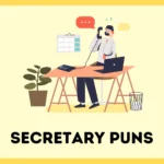 Secretary Puns