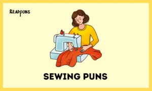 Sewing Puns