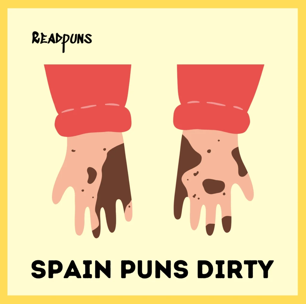 Spain puns dirty