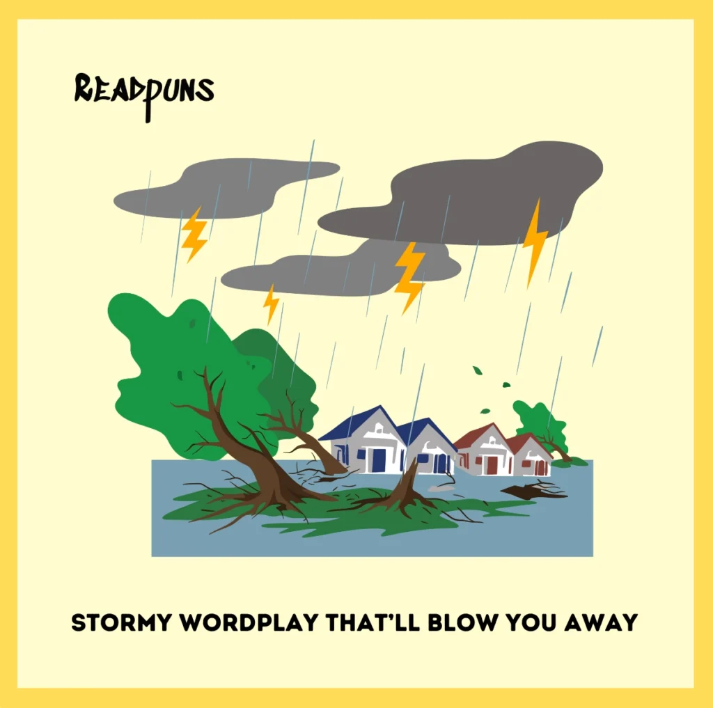 Stormy Wordplay Thatāll Blow You Away