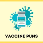 Vaccine Puns