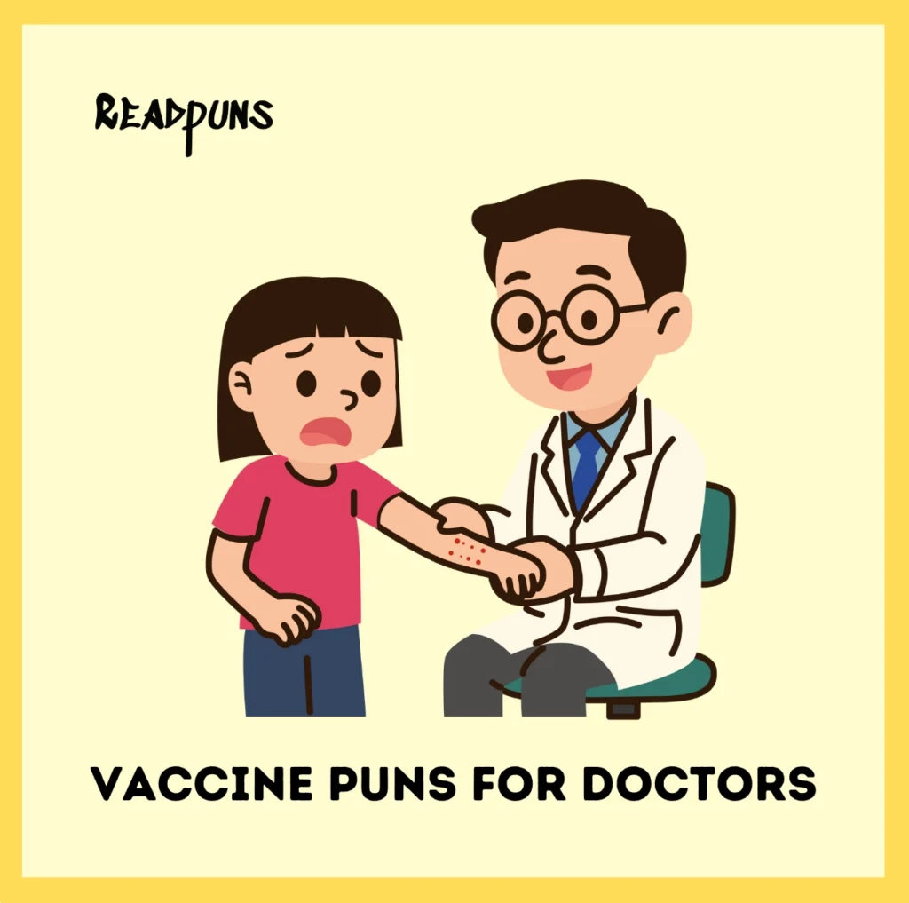 Vaccine Puns for Doctors