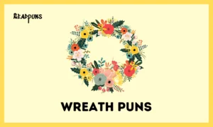 Wreath Puns