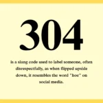 304 Meaning