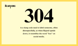 304 Meaning