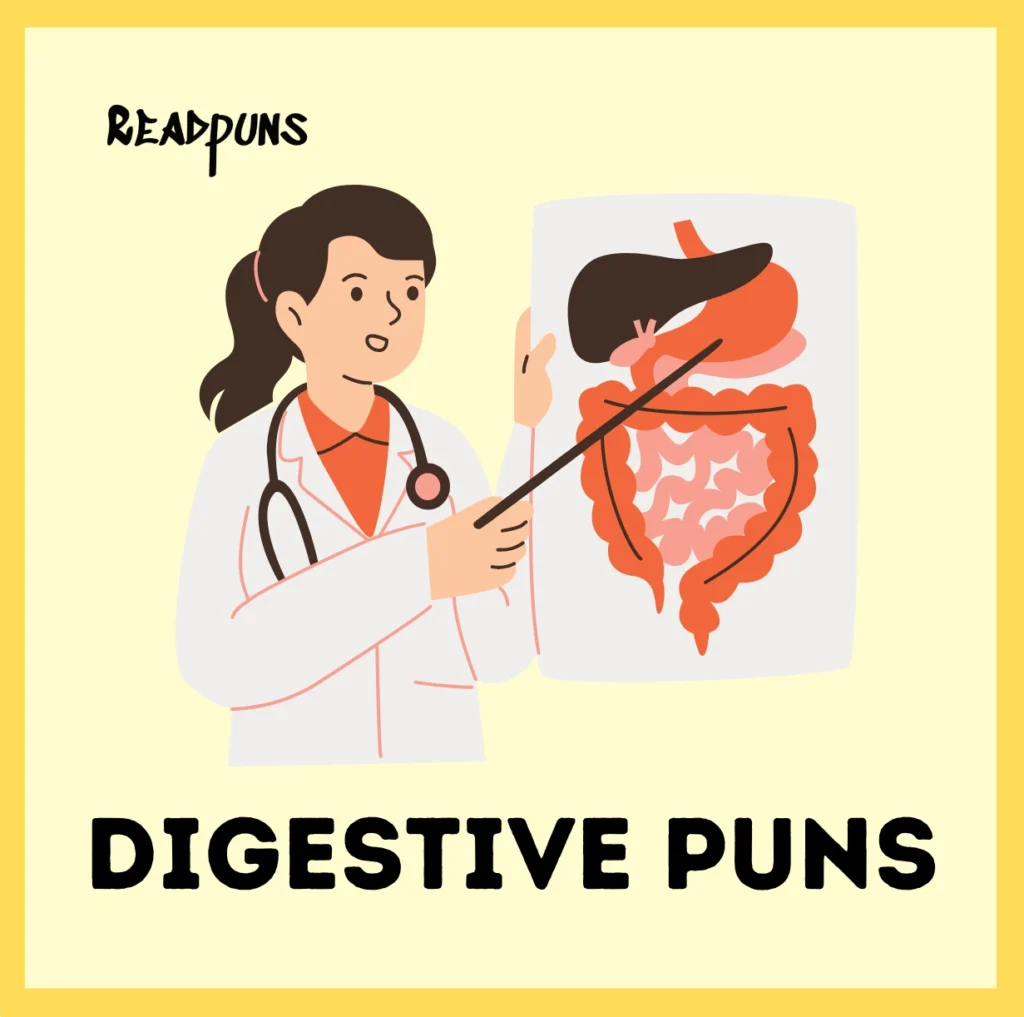 Digestive Puns