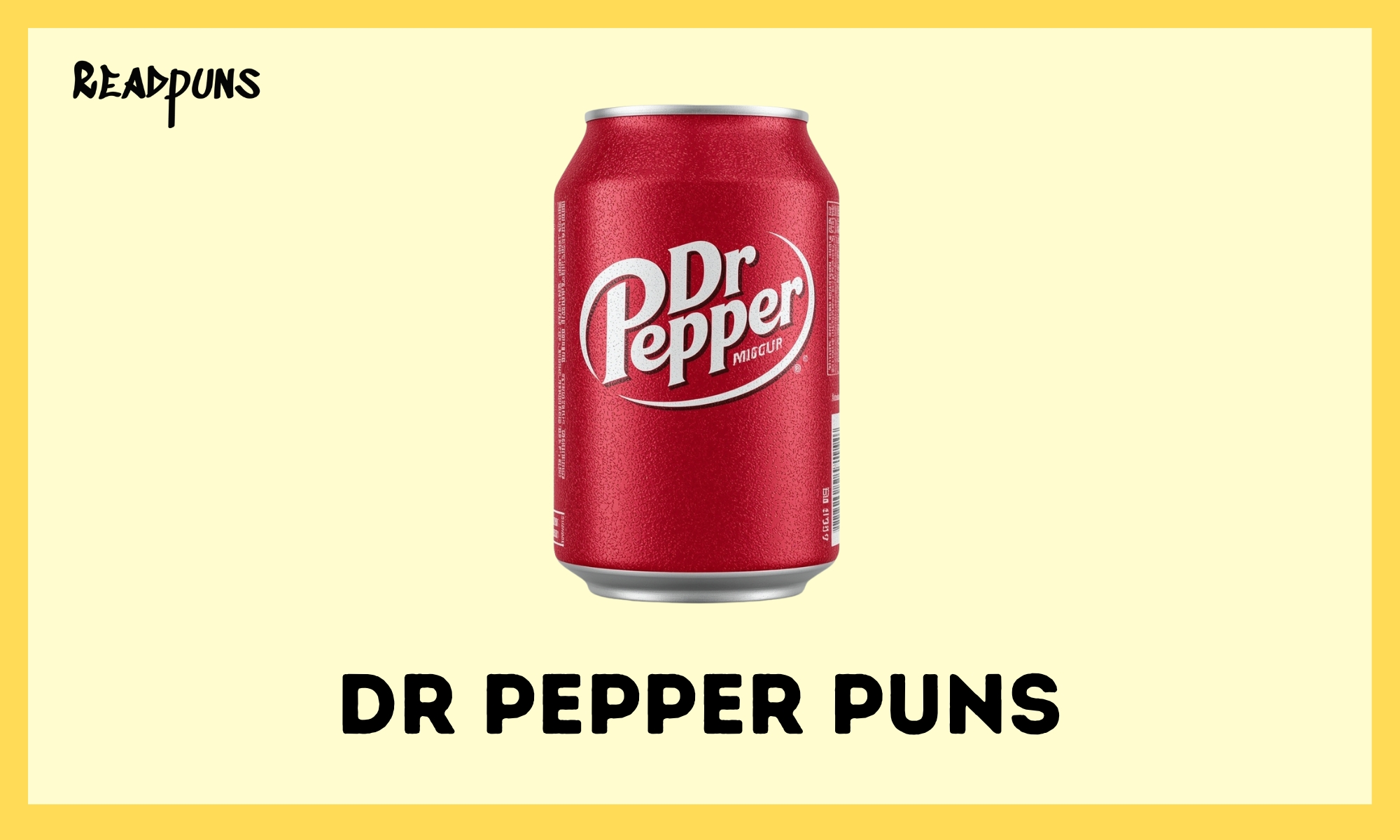 Dr Pepper Puns