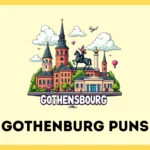 Gothenburg Puns