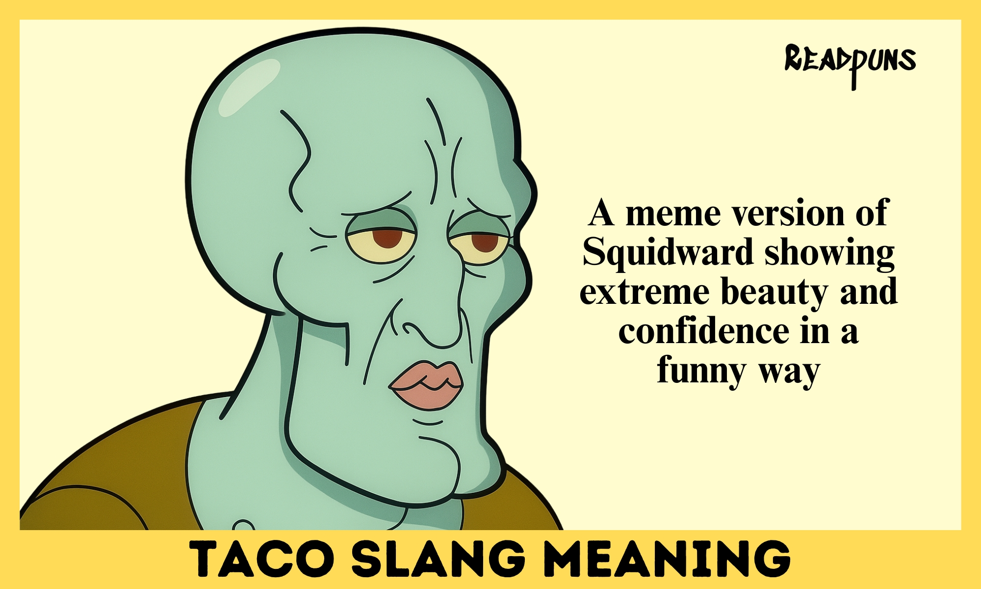Handsome Squidward Meaning