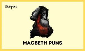 Macbeth Puns