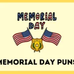 Memorial Day Puns