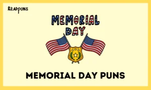 Memorial Day Puns