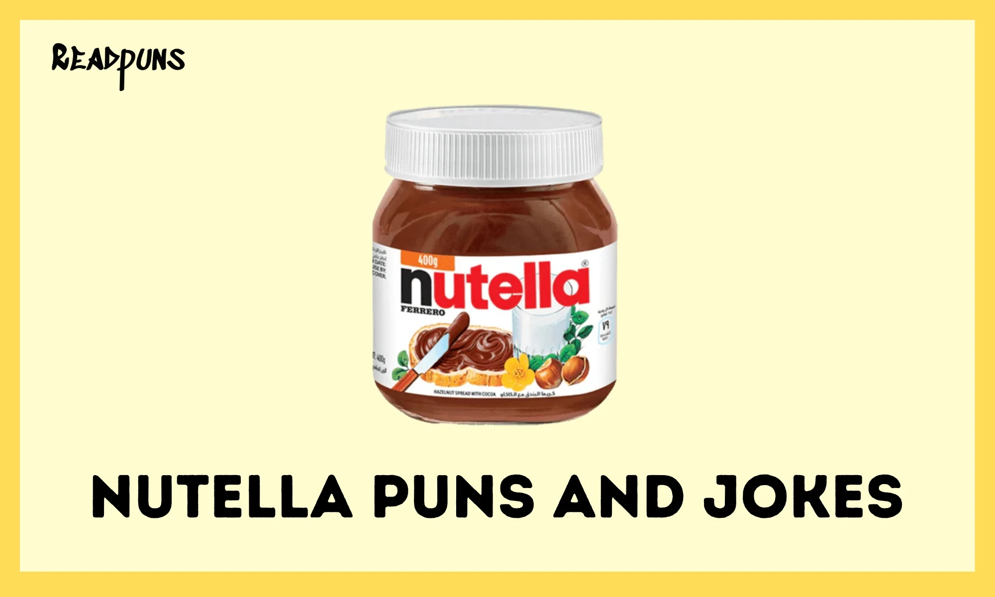 Nutella Puns and Jokes