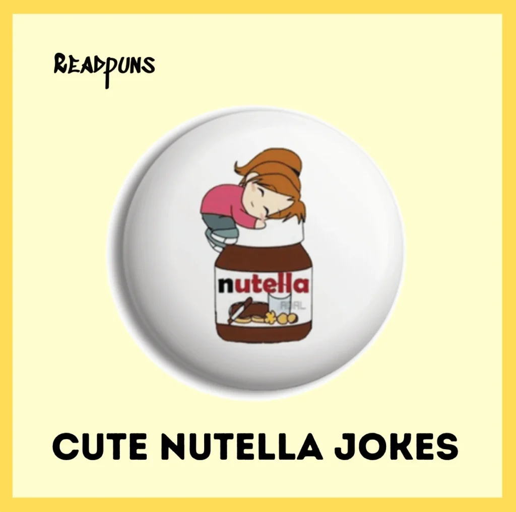 Romantic Nutella Puns