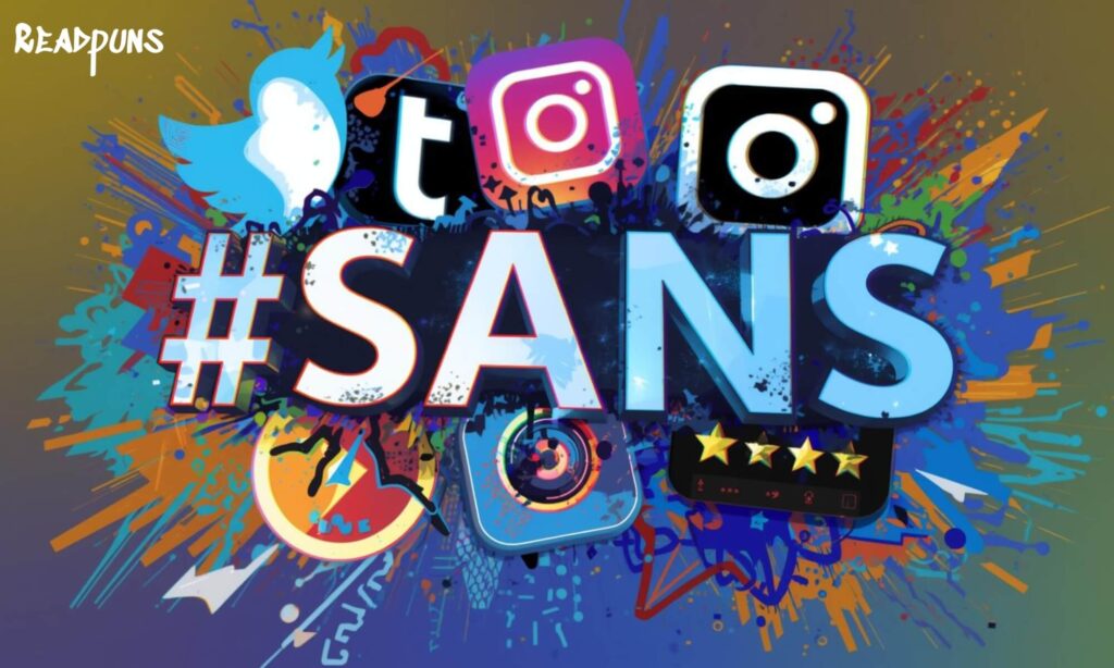 Sans in Modern Usage (Social Media & Daily Life)