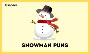 Snowman Puns