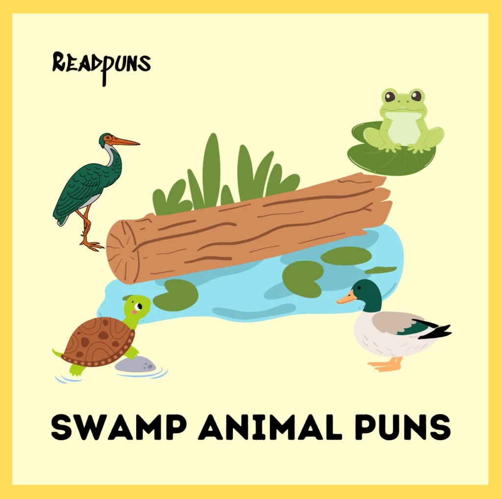 Swamp Animal Puns
