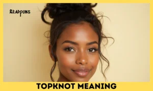 Topknot Meaning