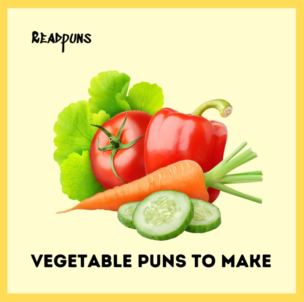 Vegetable Puns to Make