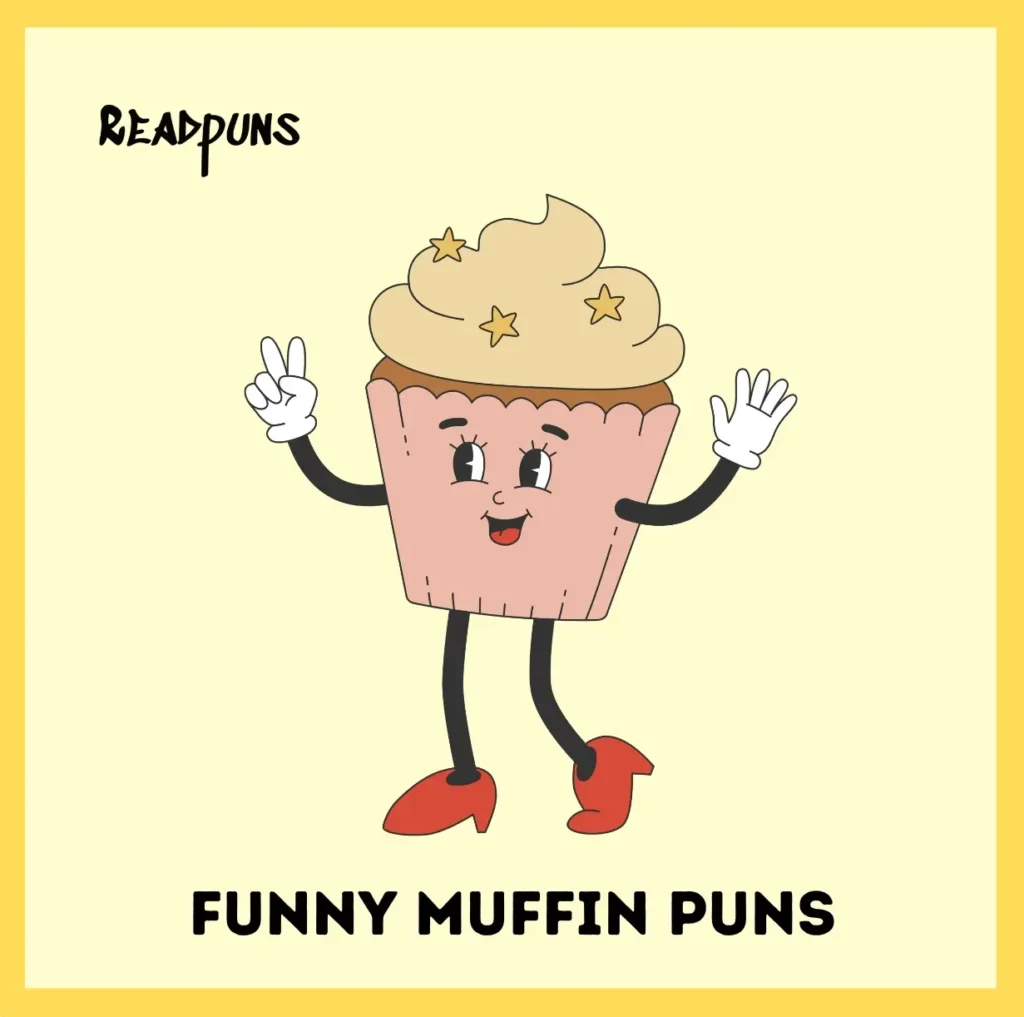 Funny Muffin Puns