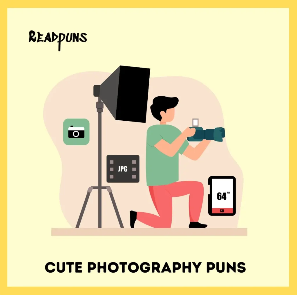 Cute Photography Puns