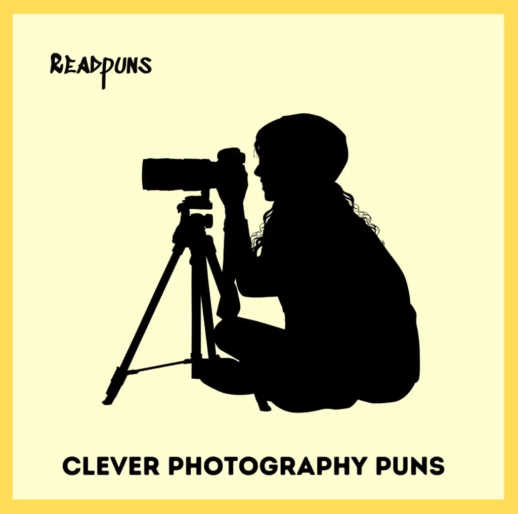 Clever Photography Puns