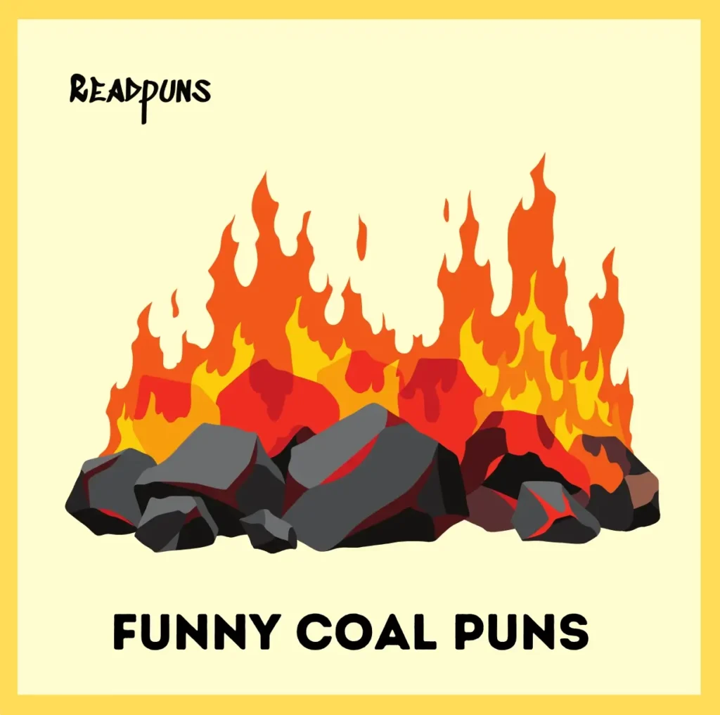 Funny Coal Puns