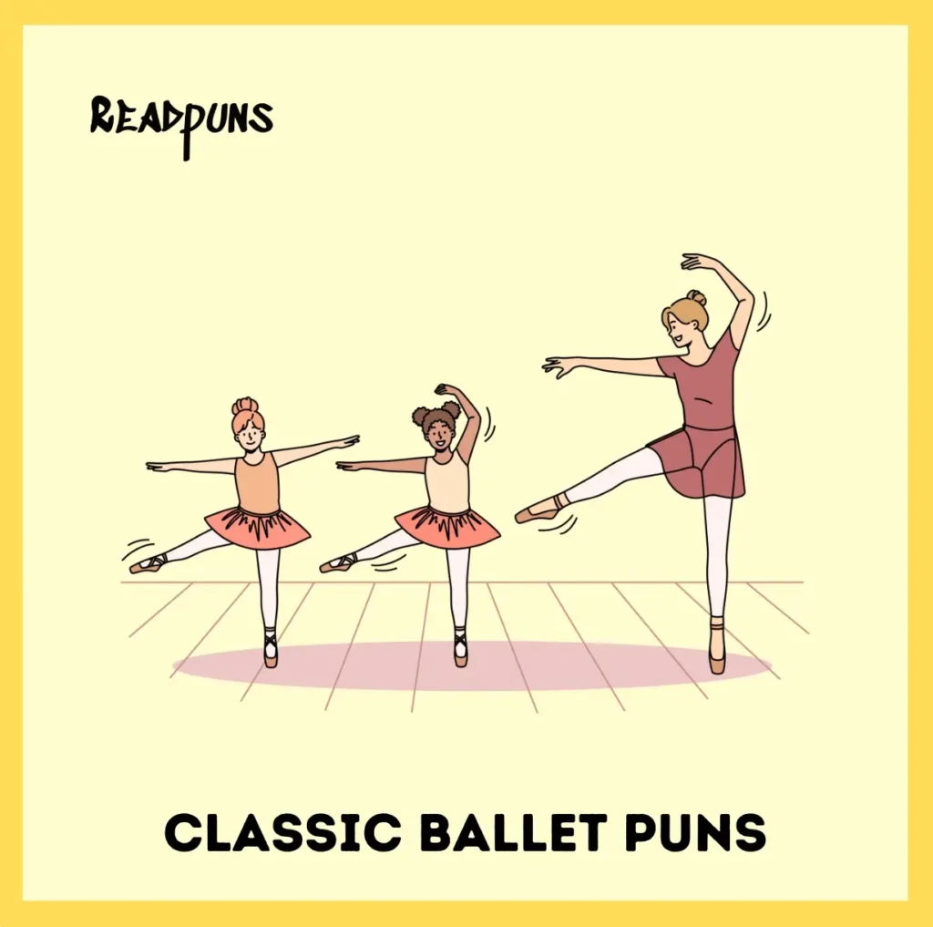 Classic Ballet Puns