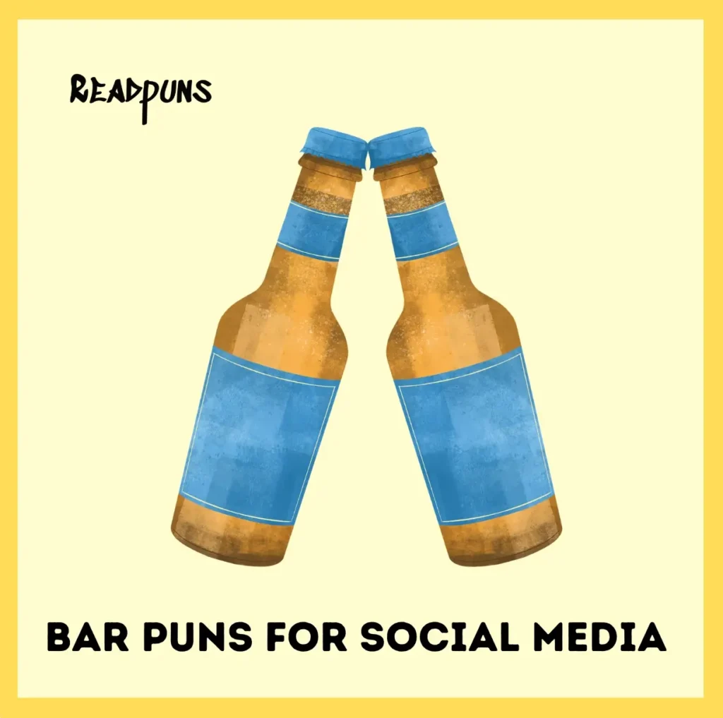 Bar Puns for Social Media