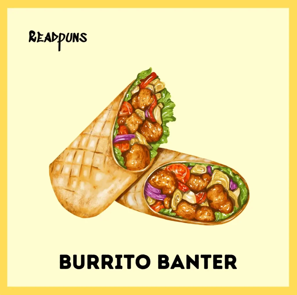Burrito Banter