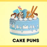 Cake Puns