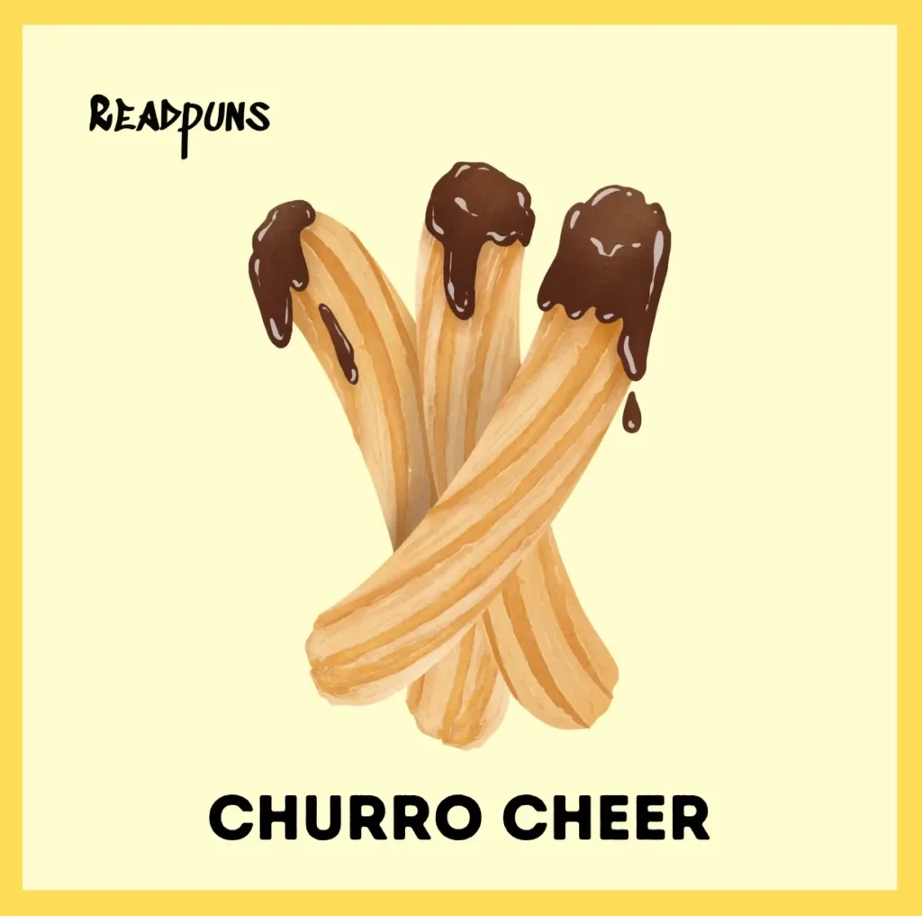 Churro Cheer