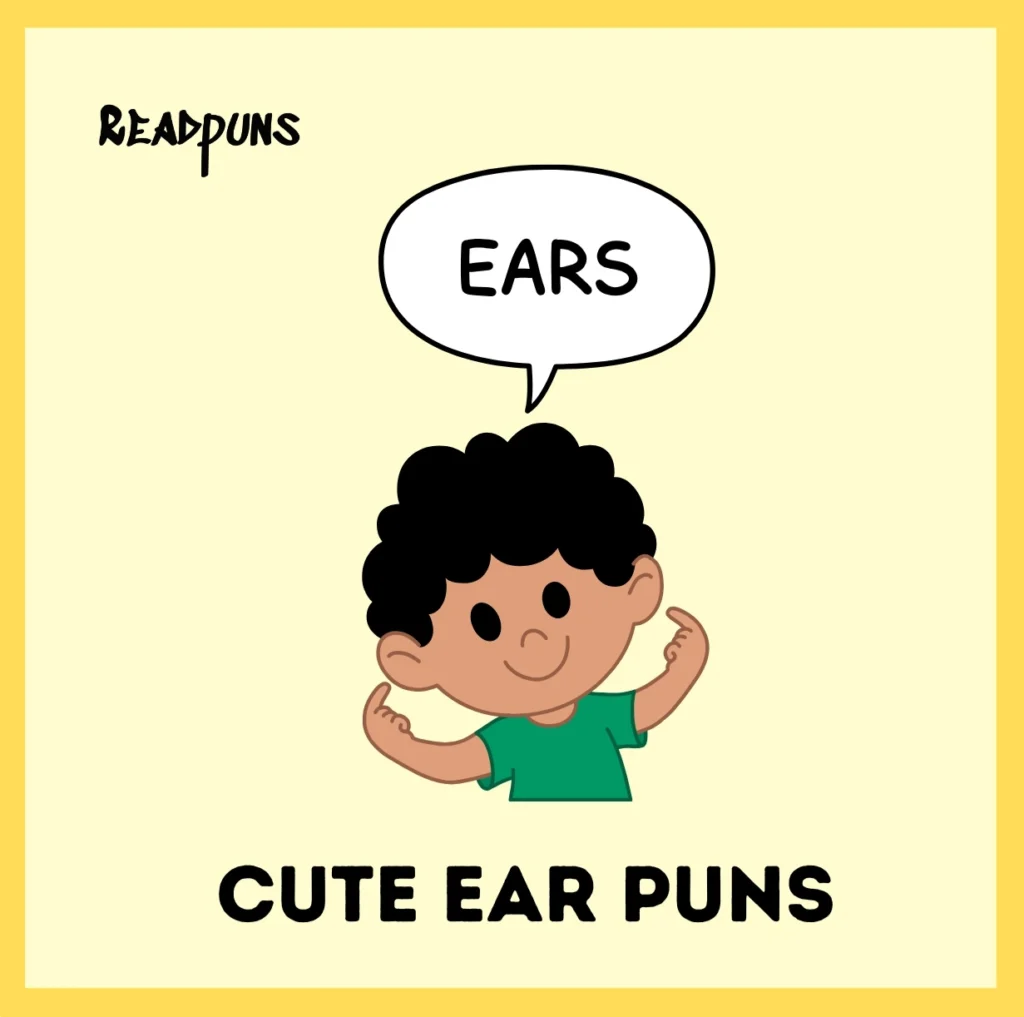 Cute Ear Puns