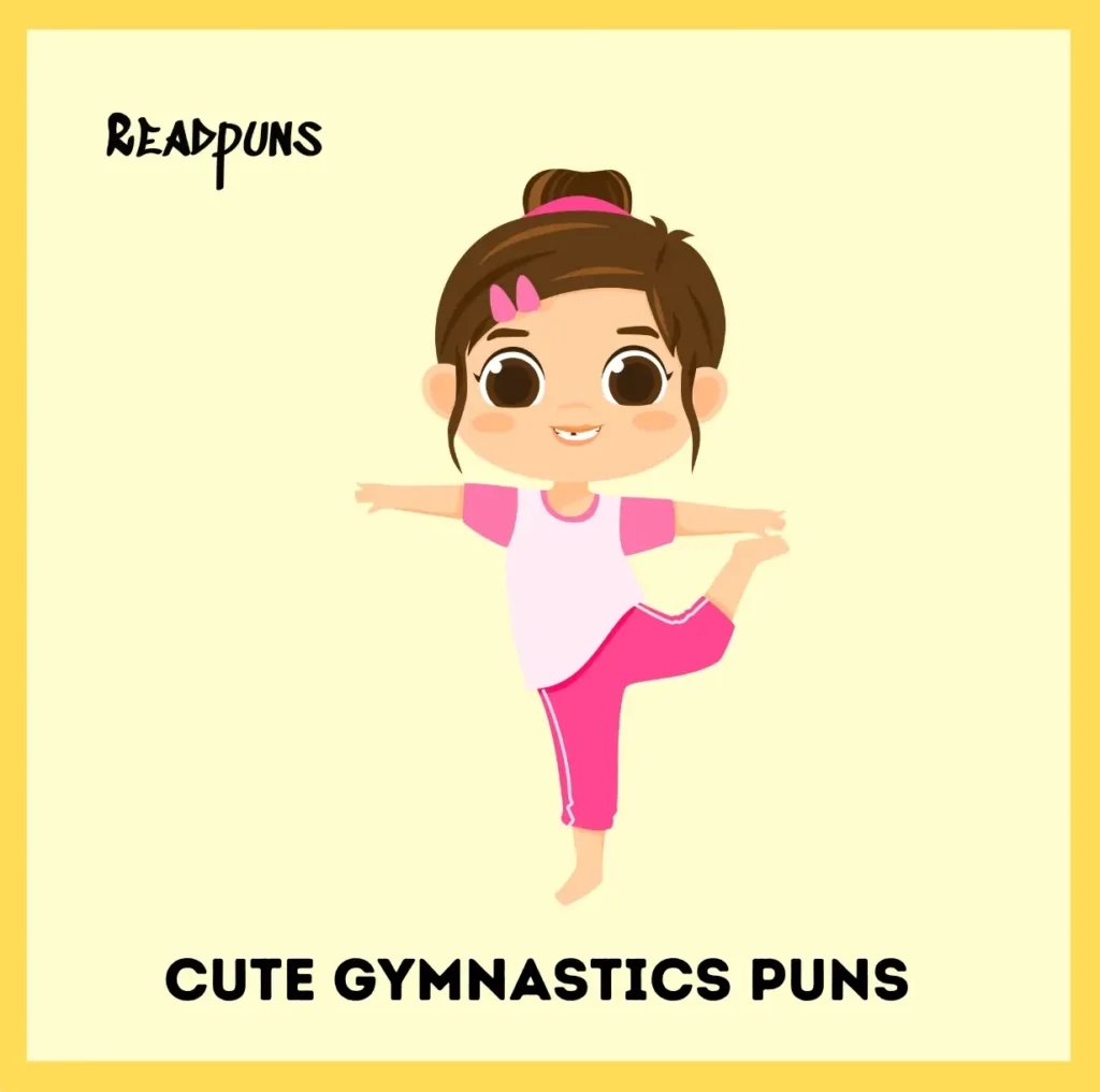 Cute Gymnastics Puns for Friends and Teams