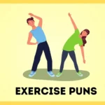 Exercise Puns